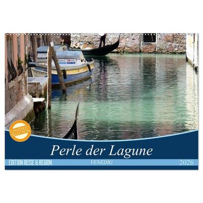 VENEDIG - Perle der Lagune (Wandkalender 2026 DIN A2 quer), CALVENDO Monatskalender