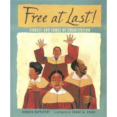 Free at Last!, Taschenbuch von Doreen Rappaport, Random House N.Y., 978-0-7636-3147-5