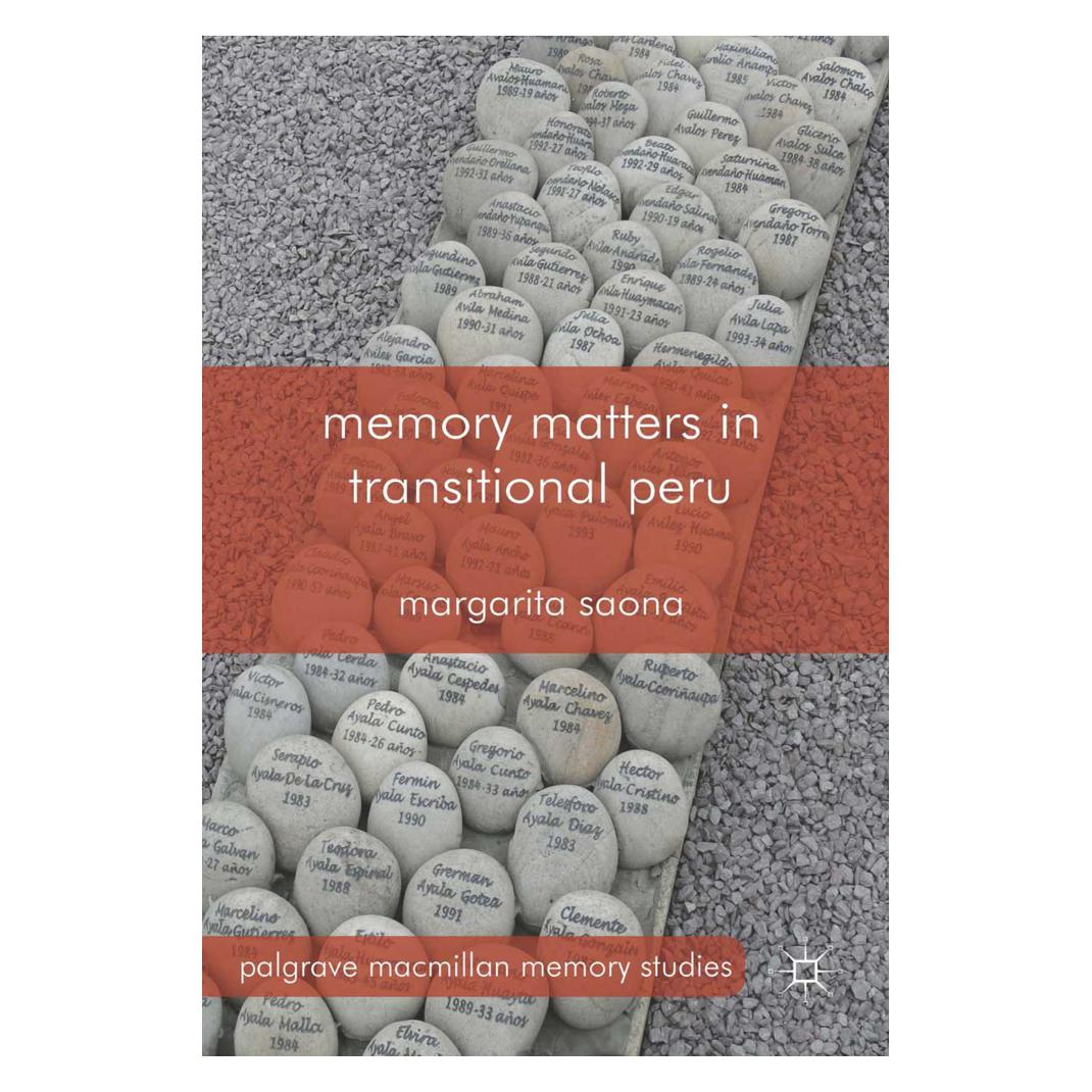 Springer Memory Matters in Transitional Peru (Englisch, Softcover, M. Saona) (55822932)
