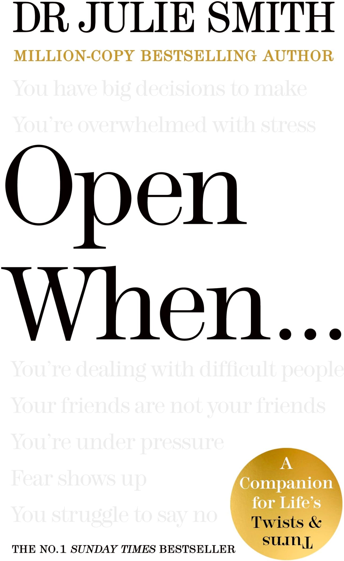 Julie Smith - Open When...: A Companion for Life's Twists & Turns - Preis vom 09.10.2026 07:28:09 h
