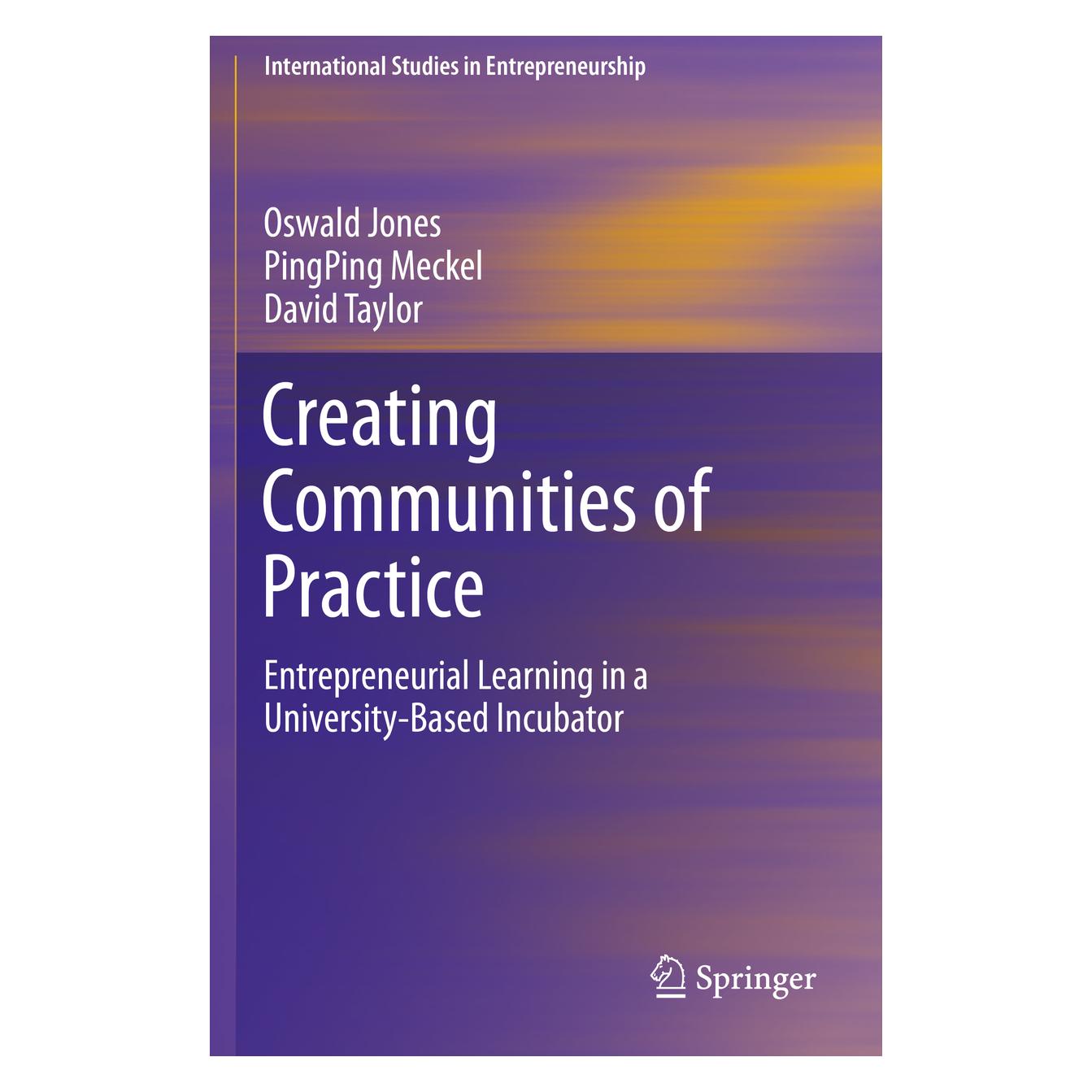 Springer Creating Communities of Practice (Englisch, Softcover, David Taylor, Oswald Jones, PingPing Meckel) (56230425)