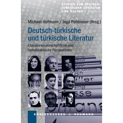 Deutsch-türkische und türkische Literatur, Gebundene Ausgabe von , Königshausen u. Neumann, 978-3-8260-5229-3