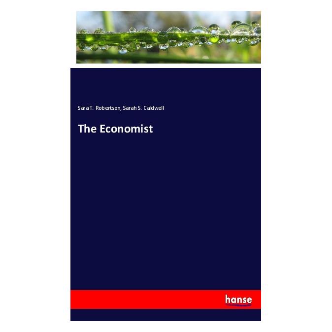 Hansebooks The Economist (Deutsch, Softcover, Sara T. Robertson, Sarah S. Caldwell) (56171240)