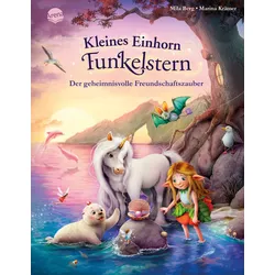 Kleines Einhorn Funkelstern (5). Der geheimnisvolle Freundschaftszauber