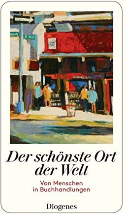 Martha Schoknecht - Der schönste Ort der Welt: Von Menschen in Buchhandlungen (detebe) - Preis vom 10.10.2026 11:48:34 h