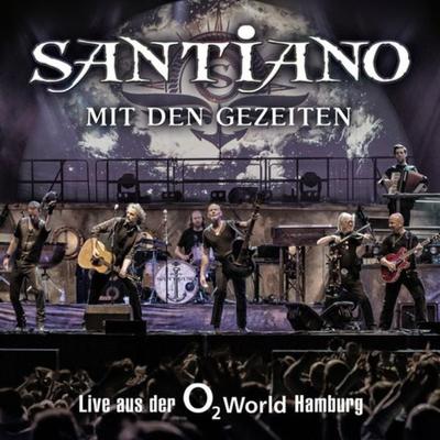 Mit den Gezeiten - Live aus der o2 World Hamburg - Santiano, CD