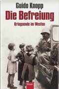 Guido Knopp - Die Befreiung: Kriegsende im Westen - Preis vom 09.10.2026 07:28:09 h