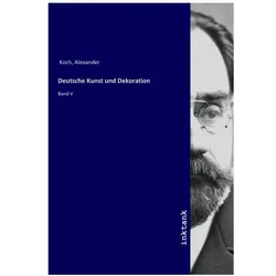 Deutsche Kunst und Dekoration, Fachbücher von Alexander Koch