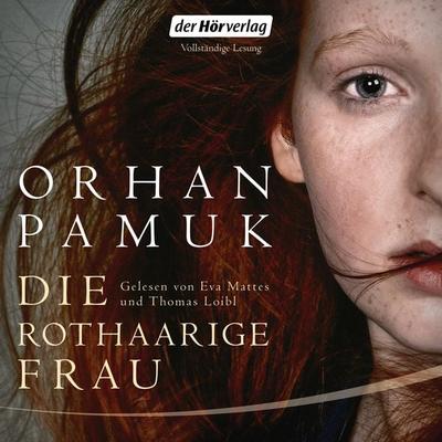 Die rothaarige Frau - Orhan Pamuk, Audio, 9783844527452