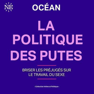 La politique des putes - Océan, Audio, 4099994602549