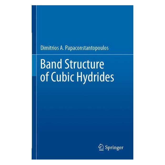 Springer Band Structure of Cubic Hydrides (Englisch, Softcover, Dimitrios A. Papaconstantopoulos) (57008604)