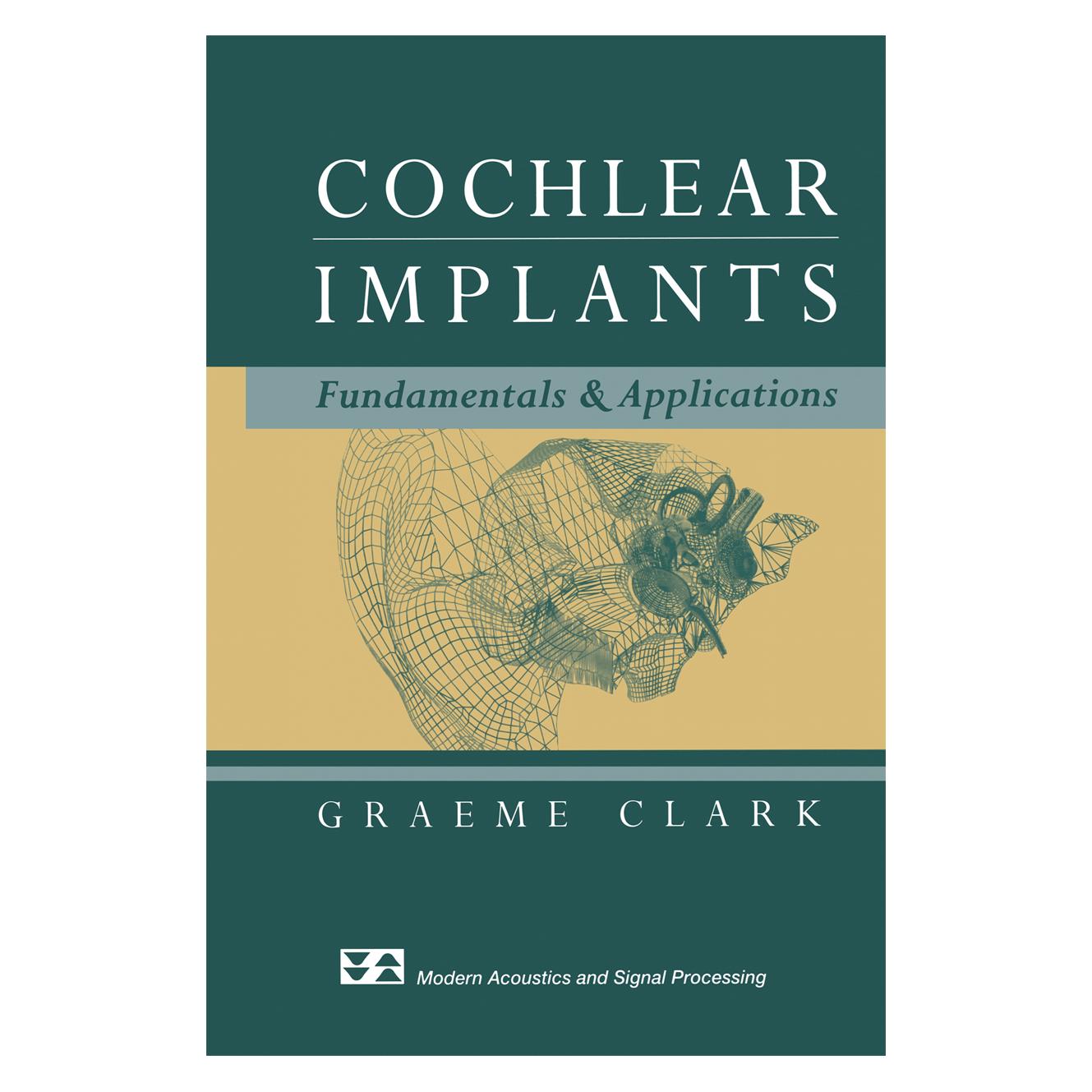 Springer Cochlear Implants (Englisch, Softcover, Graeme Clark) (55560579)