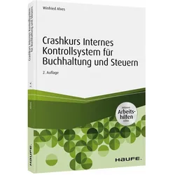 Crashkurs Internes Kontrollsystem für Buchhaltung und Steuern, Fachbücher von Winfried Alves