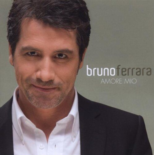 Bruno Ferrara - Amore Mio - Preis vom 12.10.2026 11:37:12 h