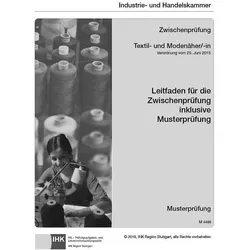 PAL-Leitfaden Abschlussprüfung Textil- und Modenäher/-in und Abschlussprüfung Teil 1 Textil- un, Fachbücher