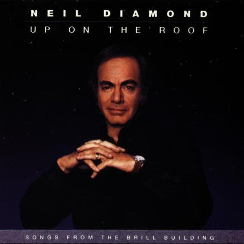 Neil Diamond - Up on the Roof-Songs from Th - Preis vom 03.10.2026 20:43:07 h