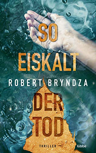 Robert Bryndza - So eiskalt der Tod: Thriller (Kate-Marshall-Reihe, Band 2) - Preis vom 17.10.2026 19:25:27 h
