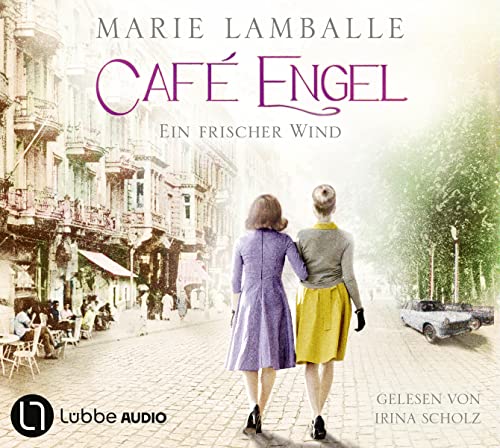 Marie Lamballe - Café Engel: Ein frischer Wind. (Café-Engel-Saga, Band 4) - Preis vom 09.10.2026 07:28:09 h