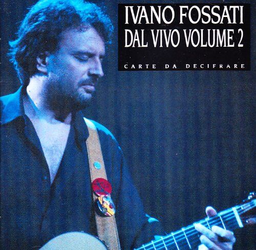 Ivano Fossati - Vol.2-Carte Da Decifrare-Conce - Preis vom 16.10.2026 11:41:07 h