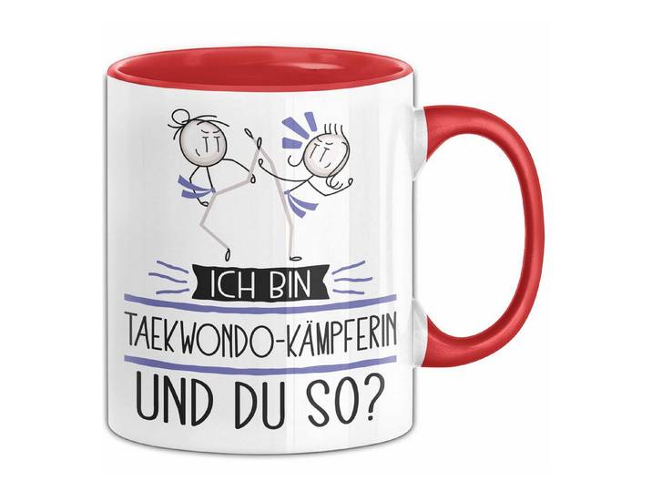 Trendation Tasse Taekwondo-Kämpferin Tasse Geschenk Ich Bin Taekwondo-Kämpferin Und D