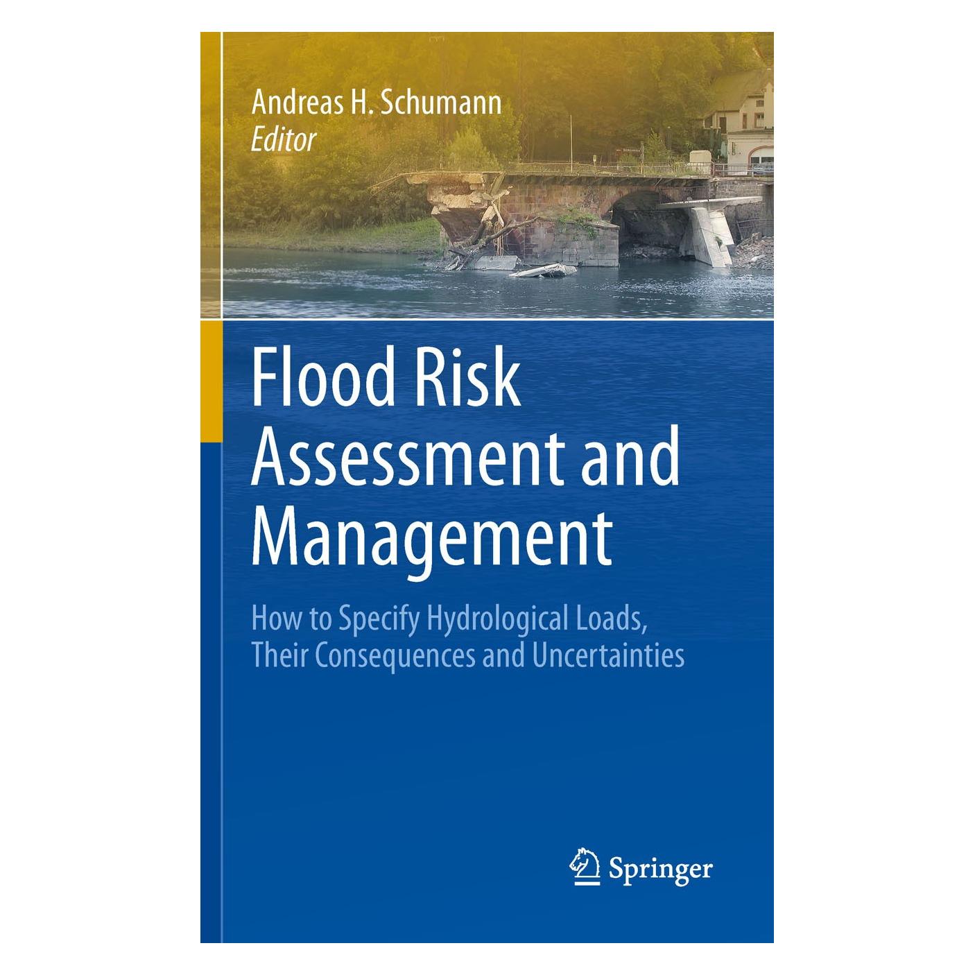 Springer Flood Risk Assessment and Management (Andreas H. Schumann, 2010) (9789048199167)