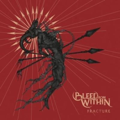 Fracture - Bleed From Within, CD