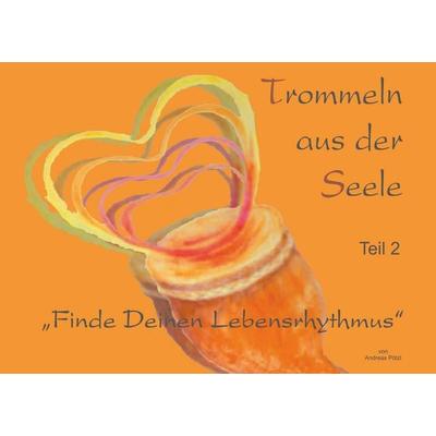 Trommeln aus der Seele -