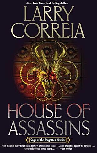 Larry Correia - House of Assassins (Volume 2) (Saga of the Forgotten Warrior) - Preis vom 13.10.2026 11:25:28 h