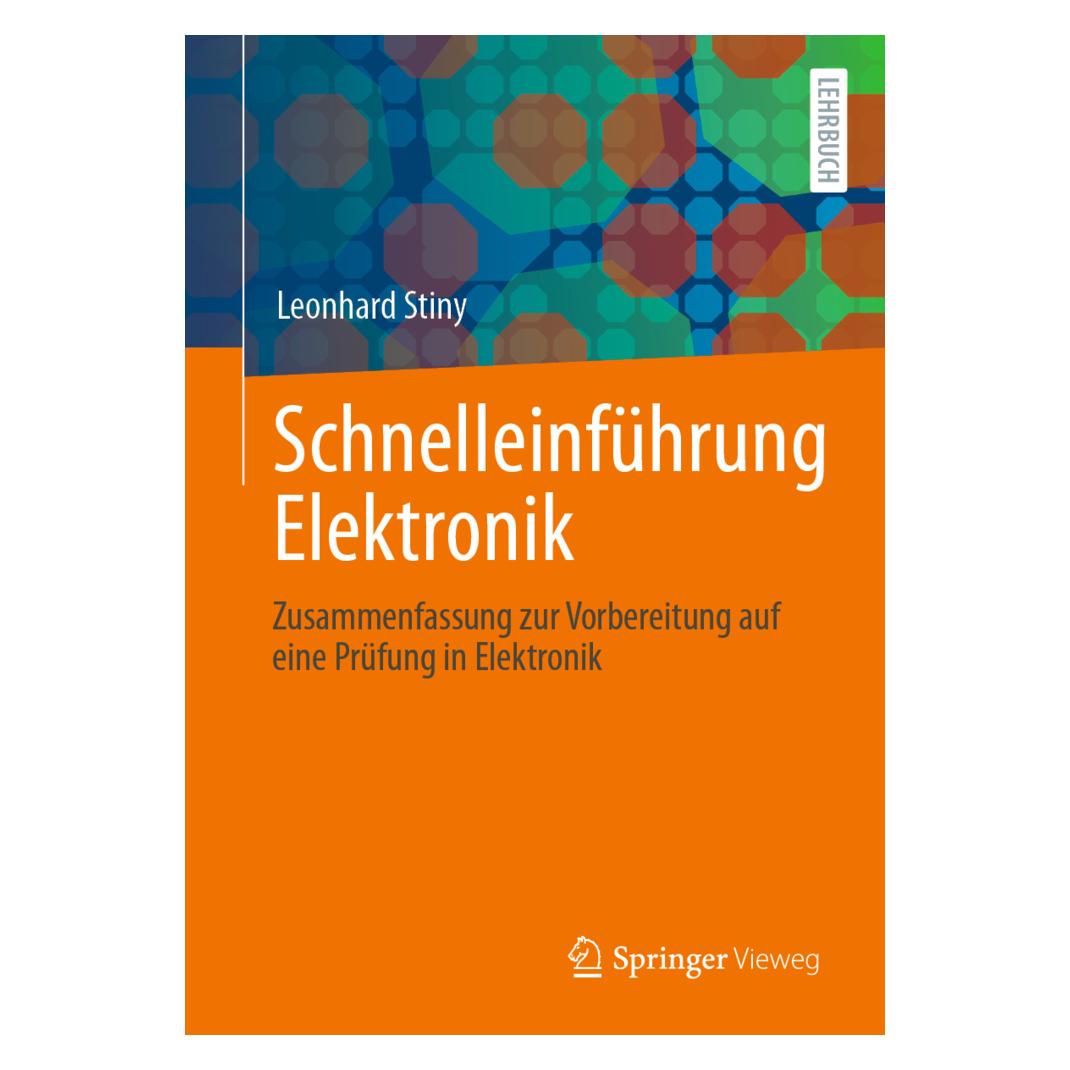 Springer Schnelleinführung Elektronik (Deutsch, Softcover, Leonhard Stiny) (56183422)