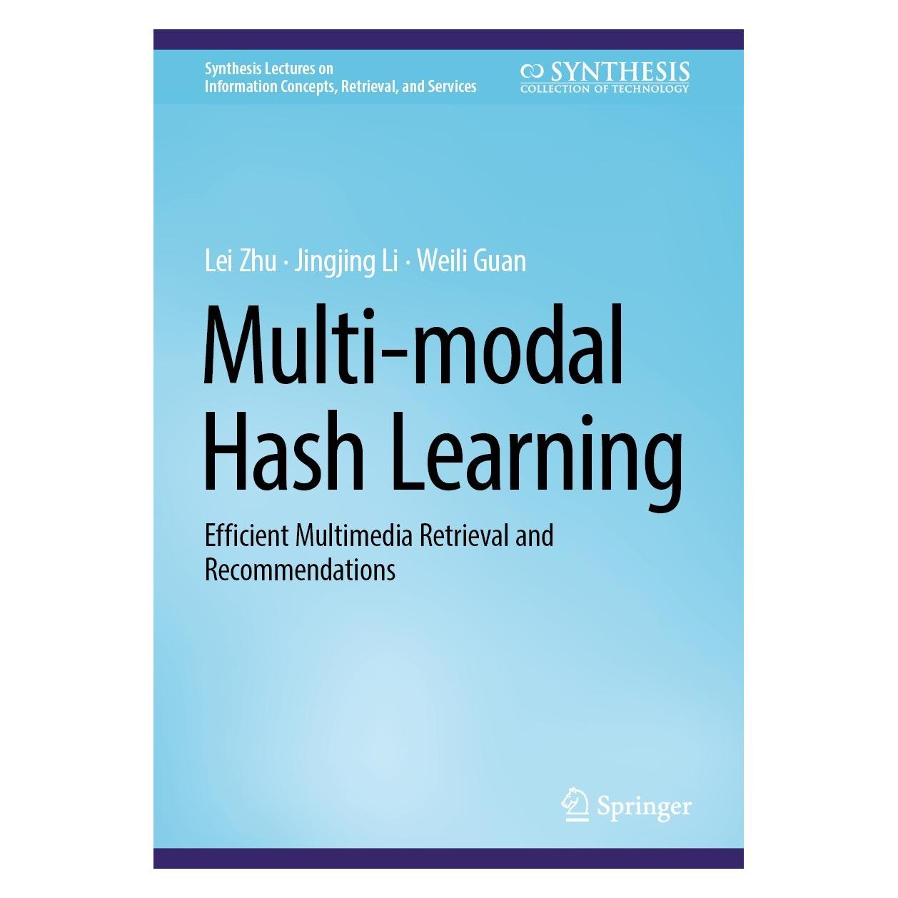 Springer Zhu:Multi-modal Hash Learning (9783031372902)