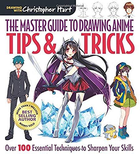 Christopher Hart - Hart, C: Master Guide to Drawing Anime: Tips & Tricks (Drawing with Christopher Hart: Master Guide to Drawing Anime, Band 3) - Preis vom 15.10.2026 23:06:25 h