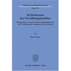 Rechtsformen des Verwaltungshandelns, Fachbücher von Peter Krause