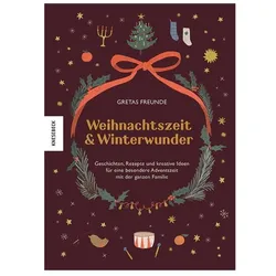 Weihnachtszeit und Winterwunder, Ratgeber von Serena Hatfield, Sarah Neuendorf, Christine Weissenborn