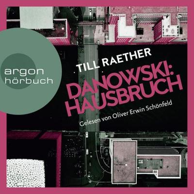 Danowski: Hausbruch - Till Raether, Audio, 9783732455942