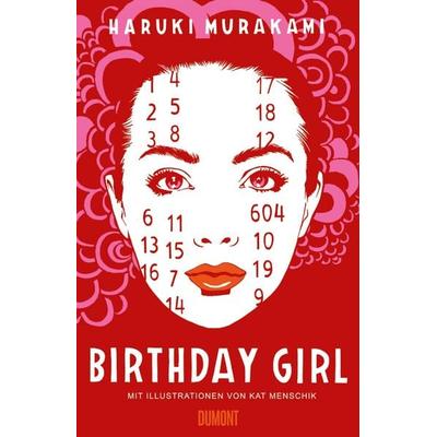 Birthday Girl, Gebundene Ausgabe von Haruki Murakami, DuMont Buchverlag, 978-3-8321-9858-9