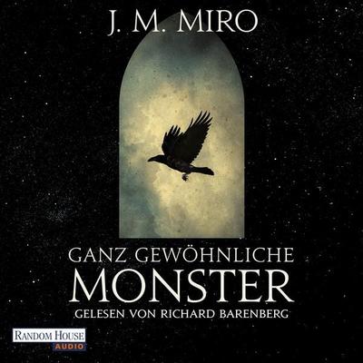 Ganz gewöhnliche Monster – Dunkle Talente - J. M. Miro, Audio, 9783837162974