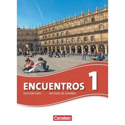 Encuentros - Método de Español - Spanisch als 3. Fremdsprache - Ausgabe 2010 - Band 1, Taschenbuch von Sara Amann-Marín,Jochen Schleyer,Araceli