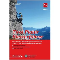 Tirol Plaisir Kletterführer, Ratgeber von Axel Jentzsch-Rabl, Andreas Jentzsch