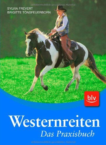 Sylvia Frevert - Westernreiten - Das Praxisbuch - Preis vom 01.10.2026 17:08:56 h