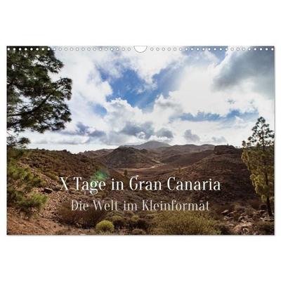 X Tage Gran Canaria – Die Welt im Kleinformat (Wandkalender 2027 DIN A3 quer), CALVENDO Monatskalender