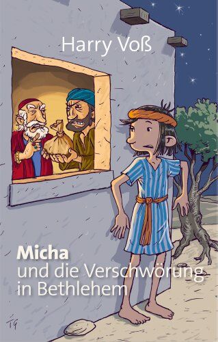 Harry Voß - Micha und die Verschwörung in Bethlehem - Preis vom 11.10.2026 03:10:56 h