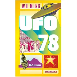 Ufo 78, Belletristik von Wu Ming