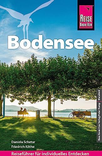 Friedrich Köthe - Reise Know-How Reiseführer Bodensee - Preis vom 04.10.2026 03:51:26 h