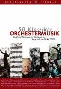 Ulrike Timm - 50 Klassiker Orchestermusik: Berühmte Werke aus vier Jahrhunderten - Preis vom 02.10.2026 23:42:20 h