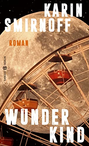 Karin Smirnoff - Wunderkind: Roman - Preis vom 15.10.2026 23:06:25 h