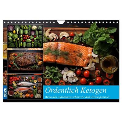 Ordentlich Ketogen (Wandkalender 2026 DIN A4 quer), CALVENDO Monatskalender
