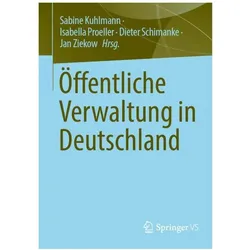 Öffentliche Verwaltung in Deutschland, Fachbücher von Isabella Proeller, Dieter Schimanke, Jan Ziekow, Sabine Kuhlmann