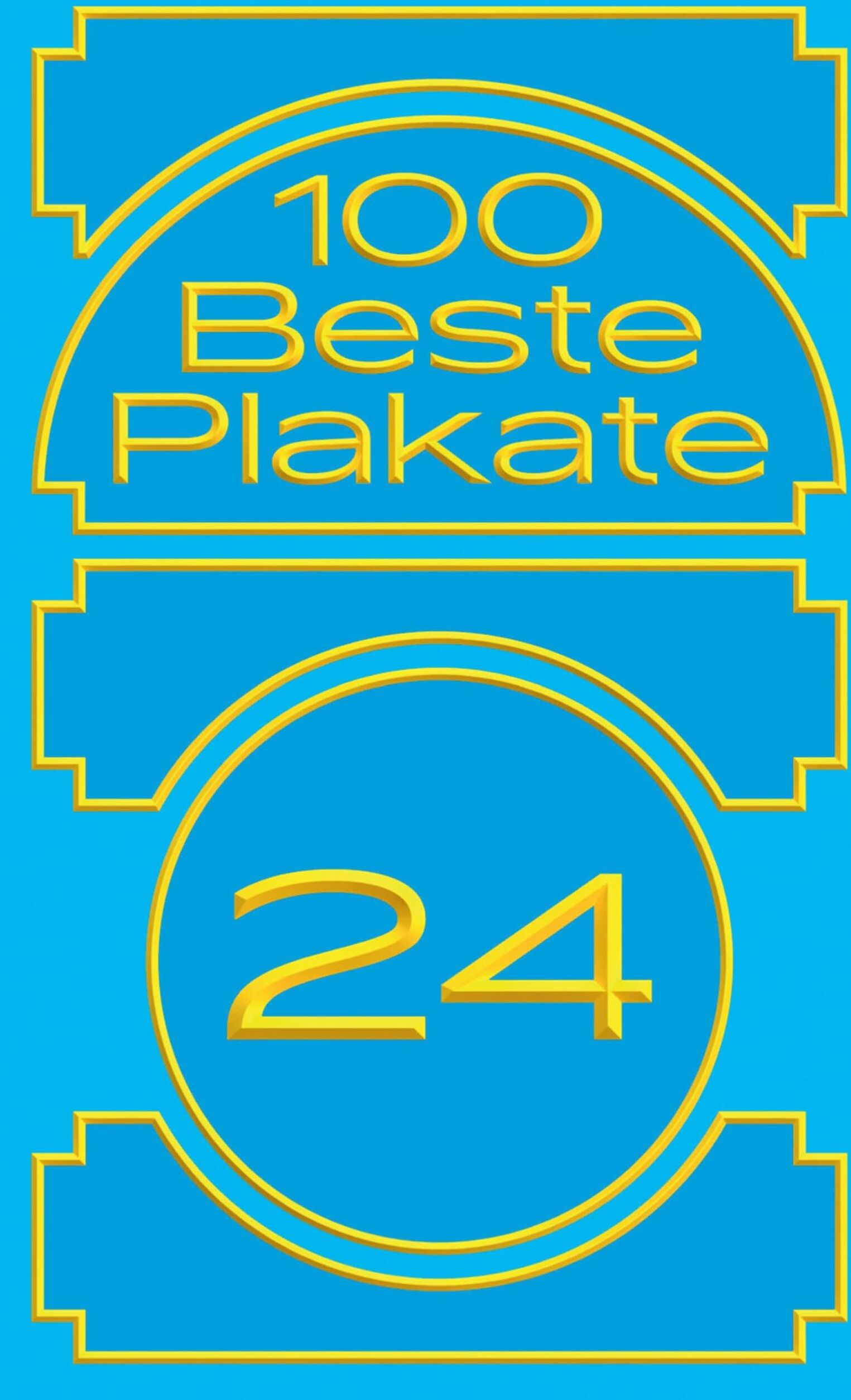 100 Beste Plakate 24: Deutschland, Österreich, Schweiz - Preis vom 09.10.2026 07:28:09 h