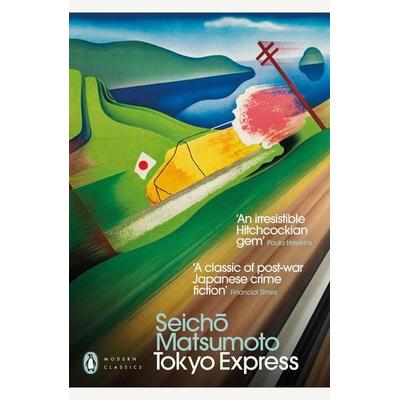 Tokyo Express, Taschenbuch von Seicho Matsumoto, Penguin Books Ltd, 978-0-241-43908-1