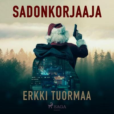 Sadonkorjaaja - Erkki Tuormaa, Audio, 9788726836578